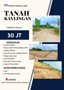 TANAH MURAH DI PESONA SUNGGAL LAND MULAI 30JUTAAN