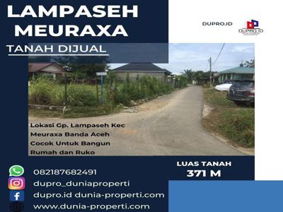 Dijual Tanah Luas 371 m Di Gp. Lampaseh Kec Meuraxa Banda Aceh