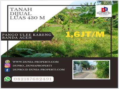 Pango -Tanah dijual luas 430 m Cocok utk Rumah Ulee Kareng Banda Aceh