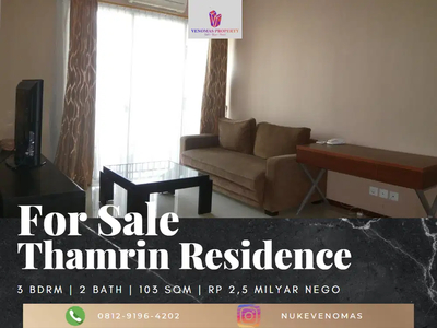Dijual Apartemen Thamrin Residence 3BR Full Furnished View Timur