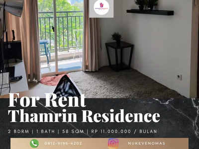 Disewakan Apartement Thamrin Residence 2 BR Furnished Bagus Tower C