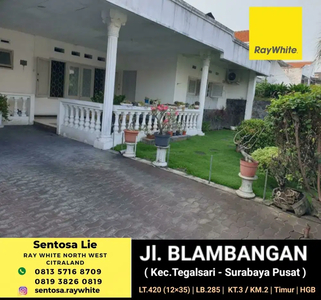 MURAH 420 m2 Rumah Surabaya Pusat Jl.Blambangan - Kec.Tegalsari