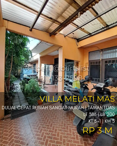 Rumah 386m2 lebih MURAH dari kavling di Villa Melati Mas Serpong