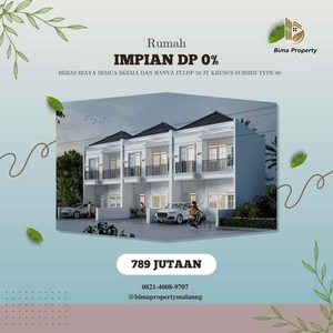 Rumah Impian Dp 0 Bebas Biaya Lain Dan Hanya Itj