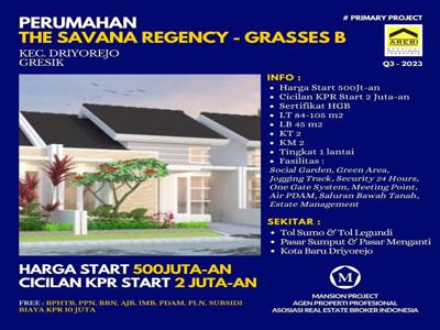 Dijual Rumah The Savana Regency Gresik start 500 jutaaan Subsidi KPR