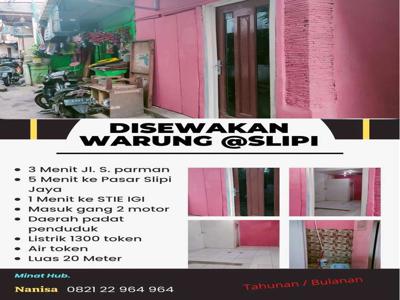 Disewakan Kios / Warung daerah Slipi