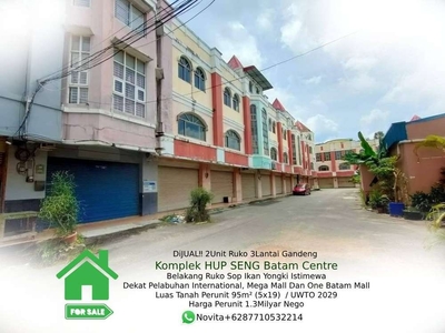 2Unit Ruko 3Lantai Gandeng Komplek HUP SENG Batam Centre