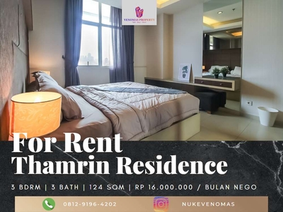 Disewakan Apartement Thamrin Residence 2 BR+1 Full Furnished