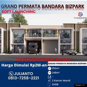 Soft Launching Gudang 1,5 Lantai di Grand Permata Bandara Bizpark Btm