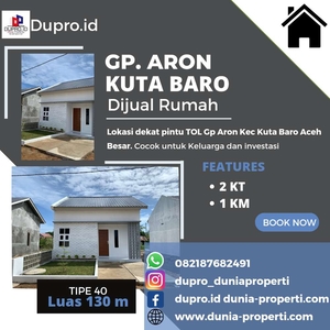 Dijual Rumah Tp 40 LT 130m Di Gp Aron Kec. Kuta Baro Aceh Besar