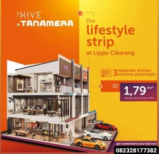 RUKO TANAMERA LIPPO CIKARANG #RUKO 3 LANTAI #DP MIN 5 % FREE BIAYA KPR