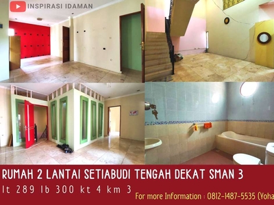 Rumah 2 lantai Setiabudi Tengah dekat SMAN 3