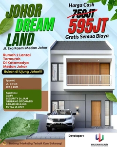 Rumah Baru 2Lantai Hrg Terjangkau 500JT'AN Lokasi Johor dkt ke JCITY