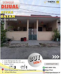 Rumah Dijual 1 Lantai full Renovasi hadap timur di Citra Batam
