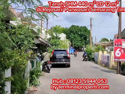 Tanah SHM 440 m2 LD 12 m di Jl Rejosari / Purwosari Ke