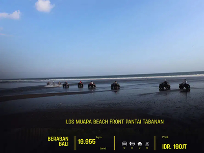 KESEMPATAN TERBATAS Tanah Los Muara Beach Front Pantai Tabanan Bali