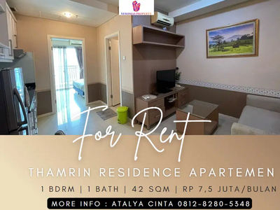 Sewa Apartmen Thamrin Residence High Floor 1BR Ful Furnished City View