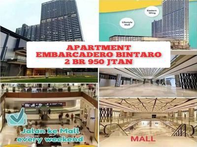 Apartemen Embarcadero Bintaro 2 Br, Brand New dan Siap Huni