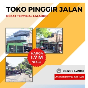 Toko Pinggir Jalan Propinsi Ramai Dan Dekat Terminal Laladon Sudah SHM