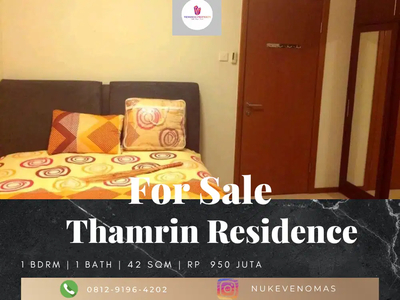 Dijual Apartement Thamrin Residence 1 BR Furnished Bagus High Floor