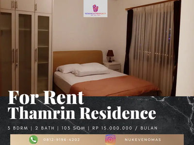 Disewakan Apartement Thamrin Residence 3BR Tower D View Barat