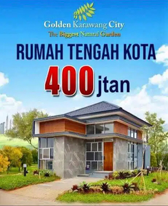 Spesial DP 5Jt All In Golden Karawang City The Biggest Natural Garden