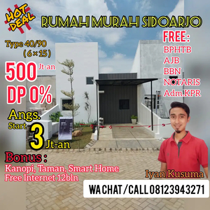 Rumah Murah Sidoarjo 500jt-an DP0% Tanpa DP Free Biaya2