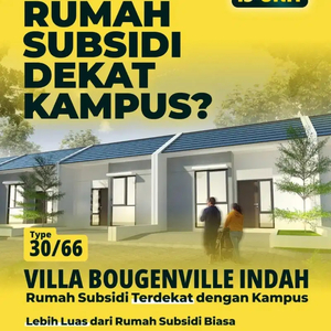 Rumah Subsidi terluas dekat Kampus Cocok untuk Investasi