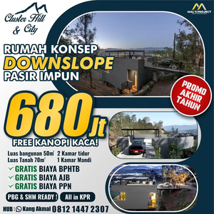 SIAPA CEPAT DIA DAPAT!!Rumah Downslope Cuma 750Jtan DP0% Semua Bank