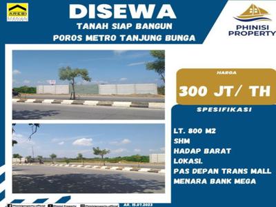 DISEWAKAN TANAH TAHAP SIAP BANGUN DI JALAN POROS METRO TANJUNG BUNGA