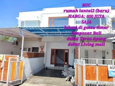 Rumah baru lantai2 minimalis di gatsu timur, dkt Teras Ayung Denpasar