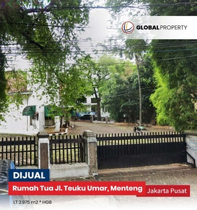 Rumah Tua Peruntukan Komersil, Jl. Teuku Umar, Menteng, Jakarta Pusat