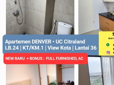 Dijual Apartemen Denver Tipe Studio BONUS FULL FURNISHED New Baru di UC Citraland Surabaya