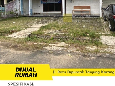Dijual Rumah di tengah kota Jalan Ratu Dipuncak Tanjung Karang Pu