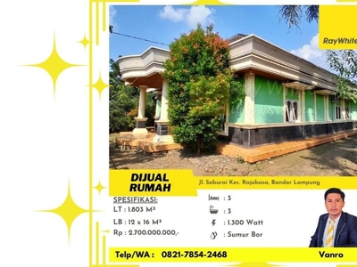 Rumah Luas Tanah 1803m2 di Jalan Saburai Rajabasa Bandar Lampung