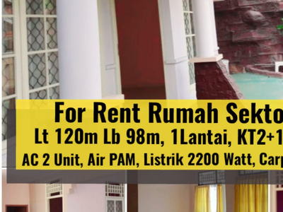 Rumah Siap Huni Luas 120m Harga 50Jt/Thn nego di Sektor IX Bintaro Jaya