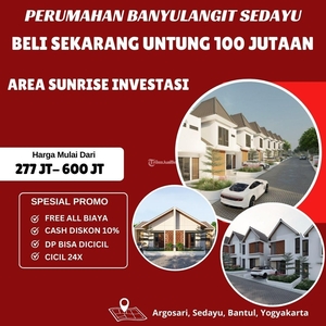 Promo Rumah Baru Kawasan Sunrise Investasi Lingkungan Nyaman Dekat Pintu Toll Jogja - Yogyakarta