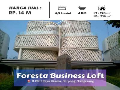 Dijual Foresta Business Loft BSD City, 4,5 Lantai. Pusat Bisnis