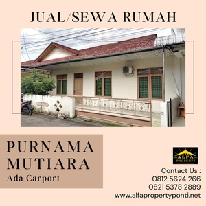 Disewakan Rumah Baru 3KT 2KM di Purnama Mutiara - Pontianak